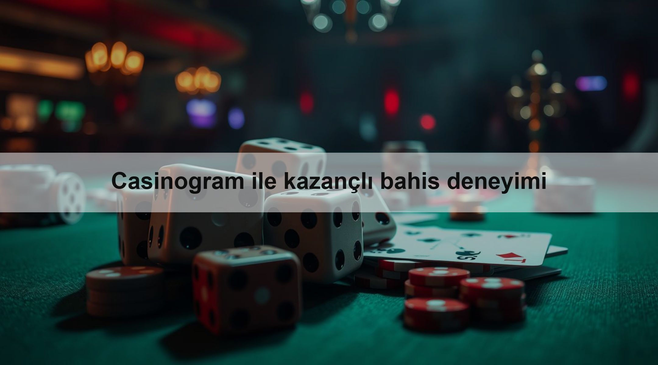 Casinogram ile kazançlı bahis deneyimi